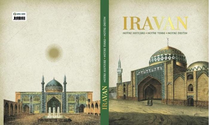 "İrəvan – Tariximiz, Torpağımız, Taleyimiz" Fotoalbomu Fransız Dilində